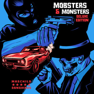 Mobsters & Monsters (Deluxe Edition) [Explicit]