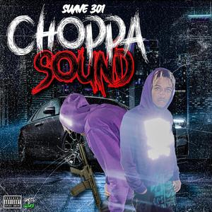 Choppa Sound (Explicit)