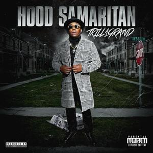 Hood Samaritan (Explicit)