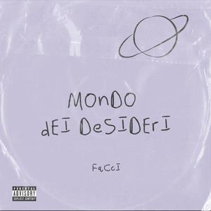 Mondo dei desideri (feat. Alisé) [Explicit]