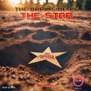 The Dark Side Of The Star (Explicit)