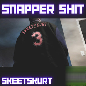 Snapper **** (Explicit)