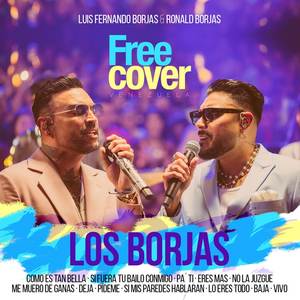 Los Borjas: Ronald Borjas & Luis Fernando Borjas (Mix En Vivo)