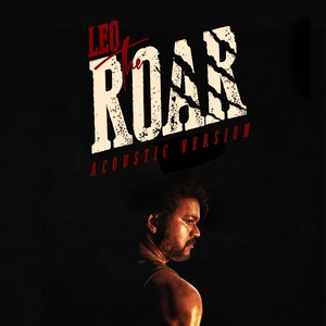 Leo the Roar (Acoustic Version)