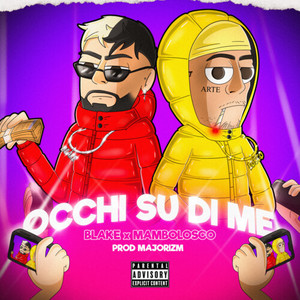 OCCHI SU DI ME (Explicit)