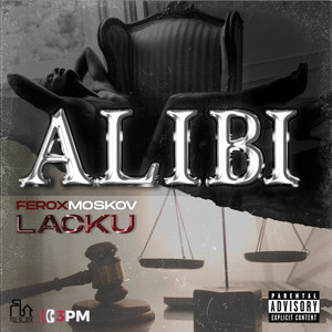 Alibi (Explicit)