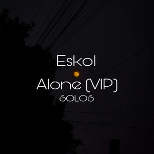 SOLOS (Alone VIP)