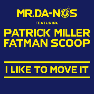 I Like To Move It (David May Radio Mix)
