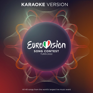 Eurovision Song Contest Turin 2022 (Karaoke Version)