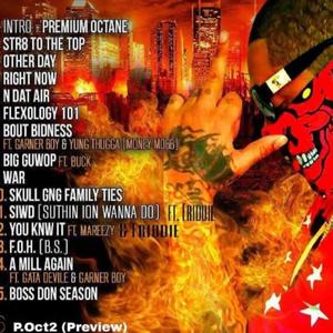 Premium Octane (Best Gas U can Get) [Explicit]