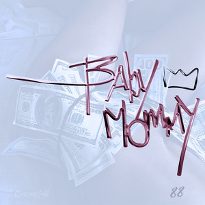 Baby Mommy (Explicit)