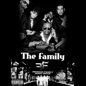 THE FAMILY (Explicit)