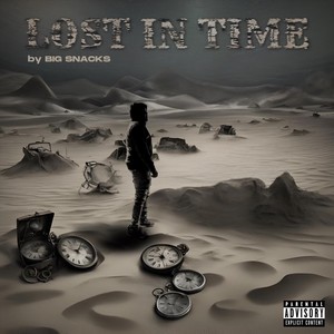 Lost in Time (Explicit)