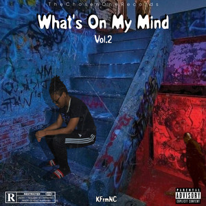 What's on My Mind Vol.2 (Explicit)