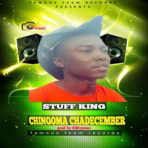 Chingoma chadecember (feat. Stuff king)