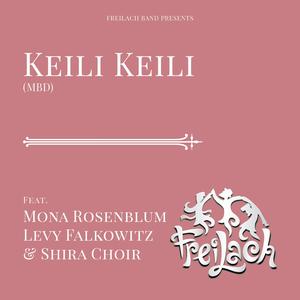 Keili Keili (MBD) (feat. Mona Rosenblum)