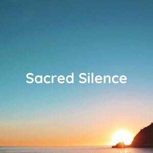 Sacred Silence