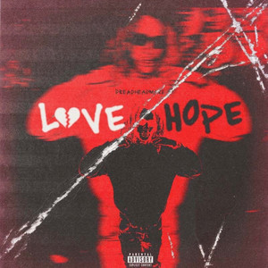 LOVE HOPE (Explicit)