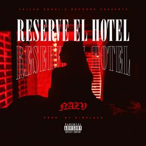 Reserve el Hotel (Explicit)