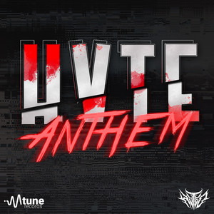 HVTE ANTHEM (Explicit)