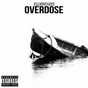 Overdose (Explicit)