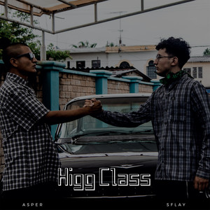 Higg Class (Explicit)