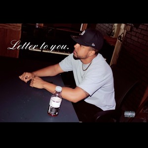 Letter To You (Explicit)