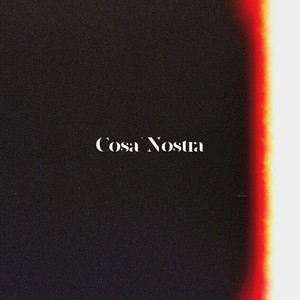 Cosa Nostra (Explicit)