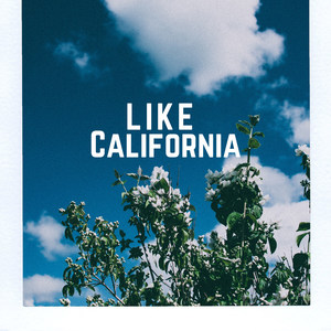 Like California