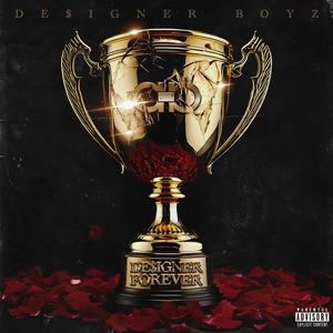 Designer Forever Intro (We Still Here) (Explicit)