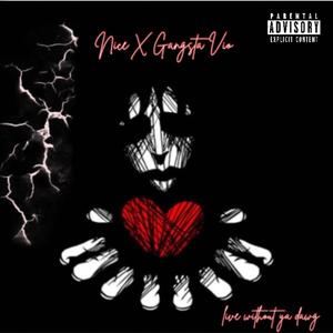 Live without cha Dawg (feat. Nice) (Live|Explicit)