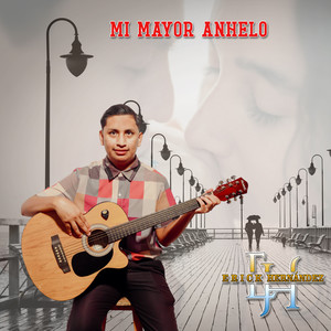 Mi Mayor Anhelo (Acústico)