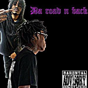 Da Road N Back (feat. B4BYKEYY) [Explicit]