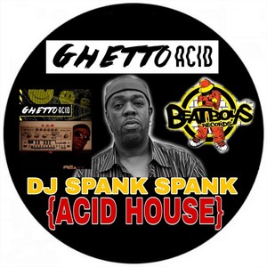 Ghetto Acid Acid House