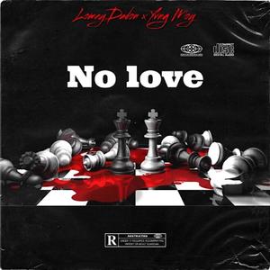 No love (Explicit)