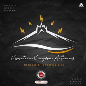 Mountain Kingdom Anthems