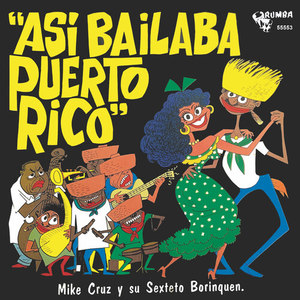 Así Bailaba Puerto Rico