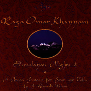 Raga Omar Khayyam - Himalayan Nights 2