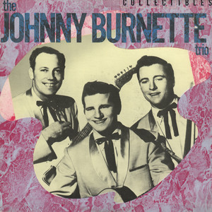 The Johnny Burnette Trio Vol.2