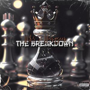 The Breakdown (feat. Youngzeek) [Explicit]