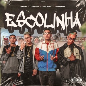 ESCOLINHA (Explicit)