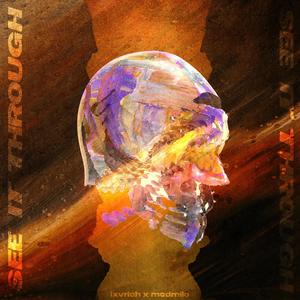 See It Through (Explicit)