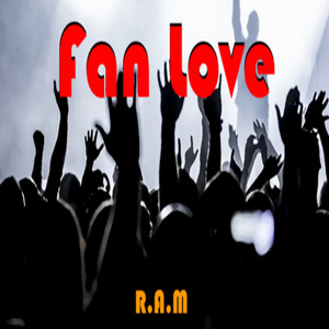 Fan Love (Explicit)