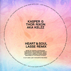 Heart & Soul (Lasse Remix)