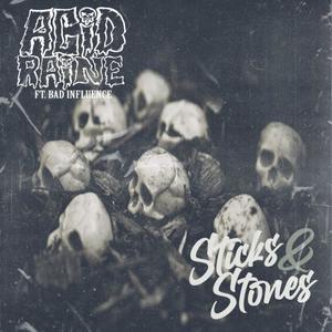 Sticks & Stones(feat. Bad Influence) (Explicit)