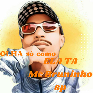 Olha Só Como Ela Ta