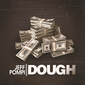 Dough (Explicit)