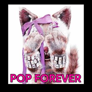 Pop Forever (feat. luhty) (Explicit)