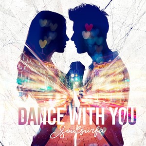 Dance With You