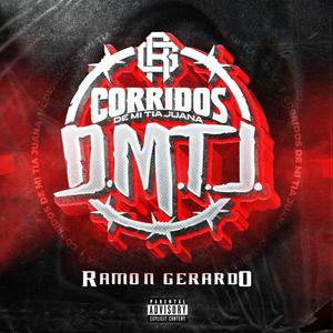 Corridos De Mi Tia Juana D.M.T.J. (Explicit)